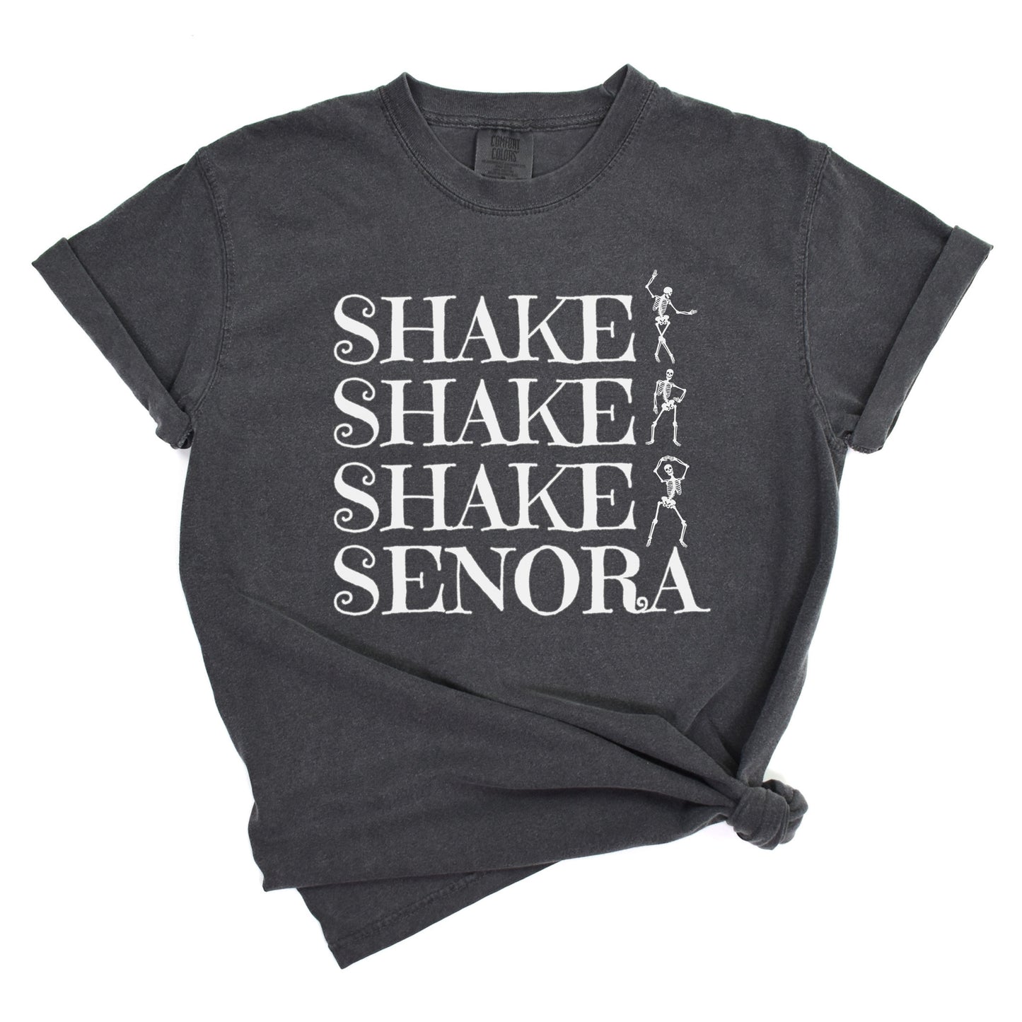 Shake Shake Shake Senora Unisex T-Shirt