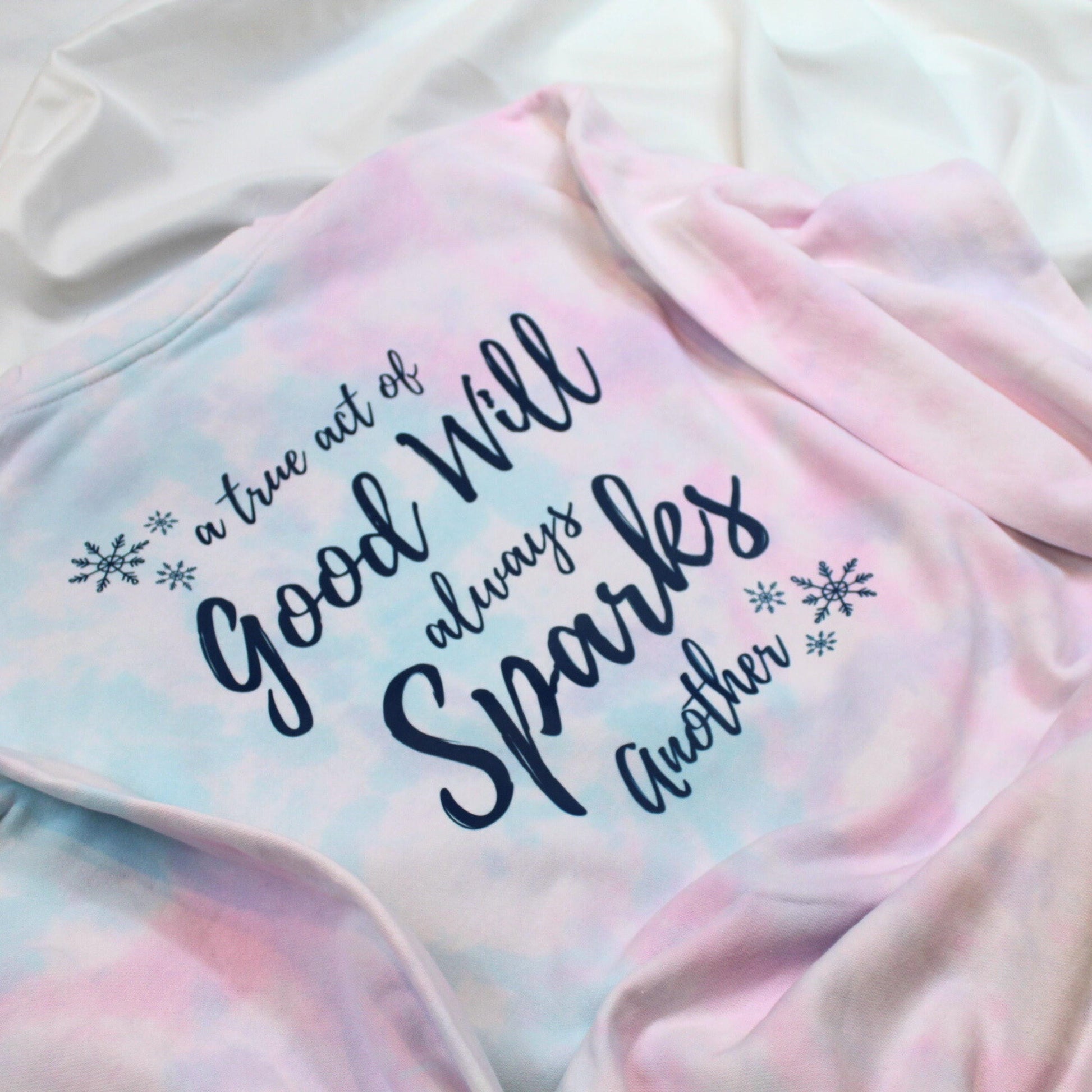 A True Act of Good Will Always Sparks Another Mid-Weight Sweatshirt